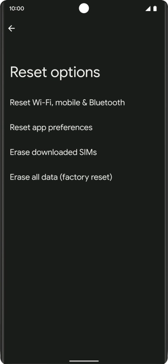 Press Erase all data (factory reset).