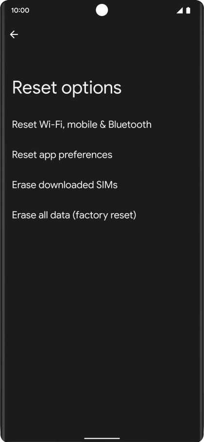 Press Erase all data (factory reset).