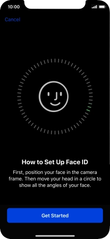 Press Get Started and follow the instructions on the screen to set up Face ID.