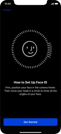 Press Get Started and follow the instructions on the screen to set up Face ID.