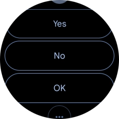 Press the required reply.
