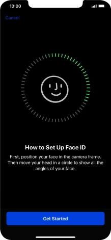 Press Get Started and follow the instructions on the screen to set up Face ID.