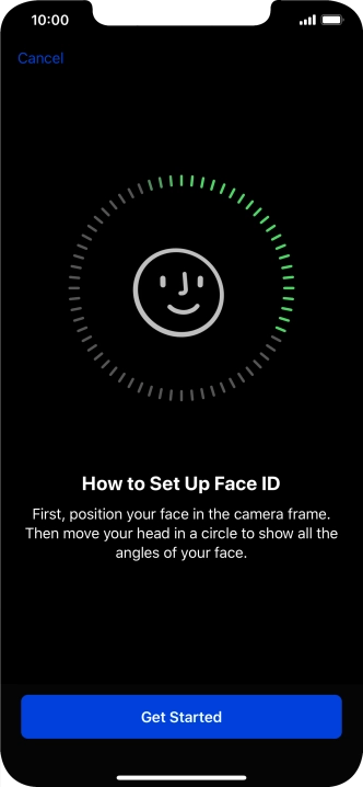 Press Get Started and follow the instructions on the screen to set up Face ID.