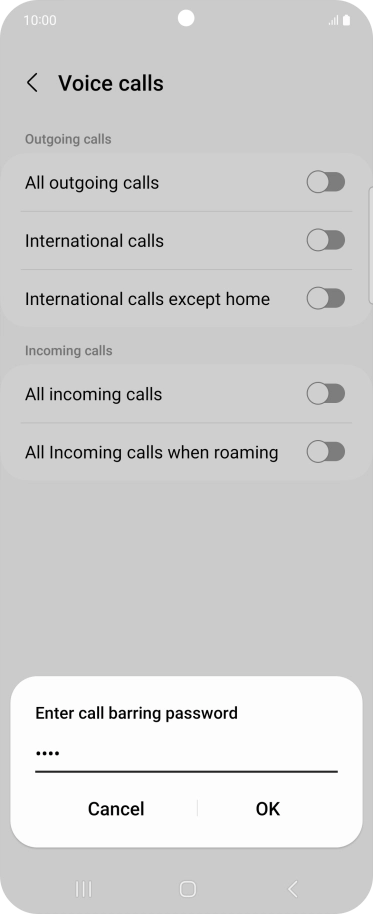Key in your barring password and press OK. The default barring password is 0000.