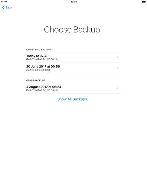 Press the required backup and your tablet restores the contents of the selected backup. Follow the instructions on the screen to complete the activation.