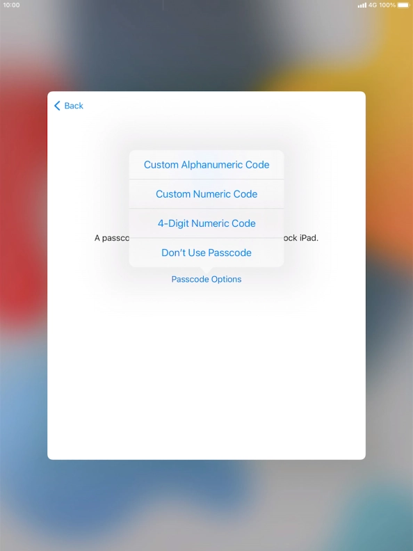 Follow the instructions on the screen to turn on use of lock code or press Don't Use Passcode.