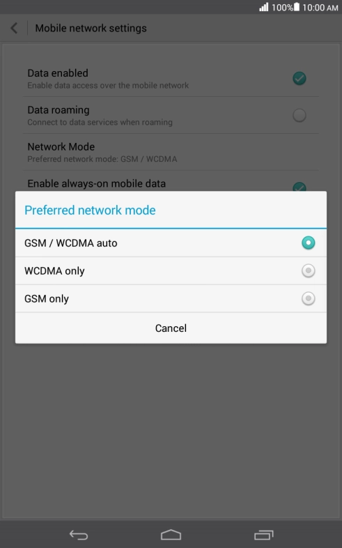 Press the required network mode.