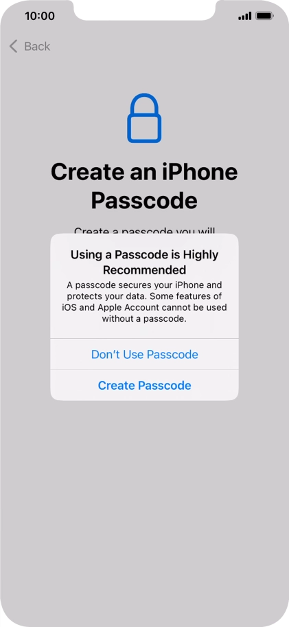 If you turn off the function, press Don't Use Passcode.