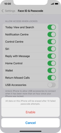 If you turn on the function, press Enable.