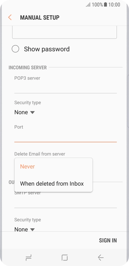 Press Never to keep email messages on the server when you delete them on your phone.