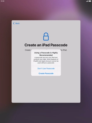 If you turn off the function, press Don't Use Passcode.