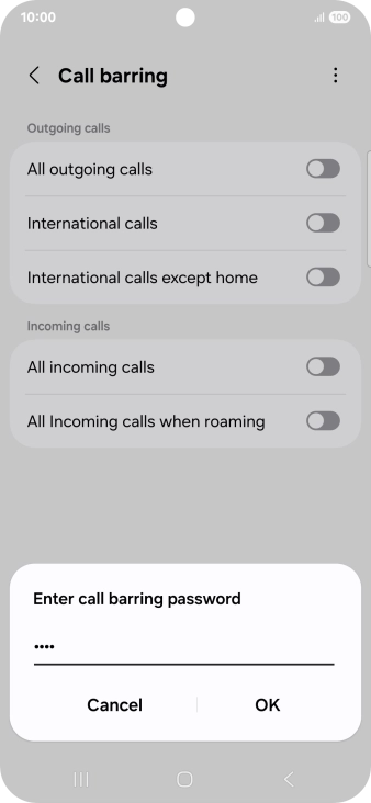 Key in your barring password and press OK. The default barring password is 0000.