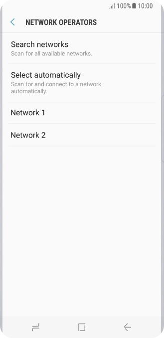 Press the required network.