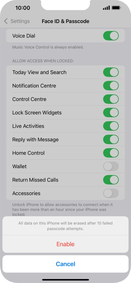If you turn on the function, press Enable.