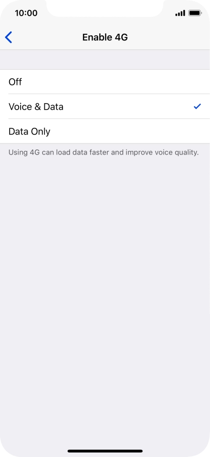 To turn off use of 4G, press Off.