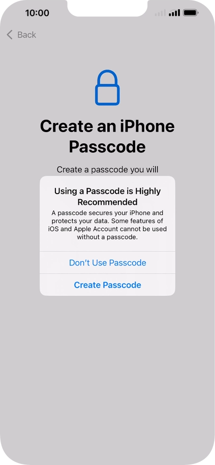 If you turn off the function, press Don't Use Passcode.