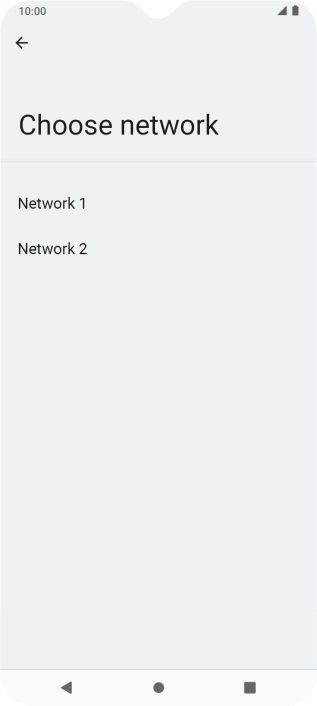 Press the required network.