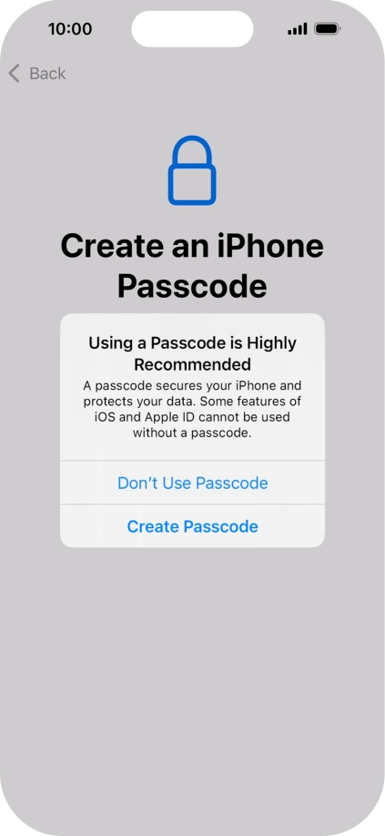 If you turn off the function, press Don't Use Passcode.