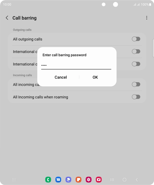 Key in your barring password and press OK. The default barring password is 0000.