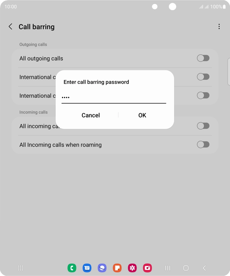 Key in your barring password and press OK. The default barring password is 0000.