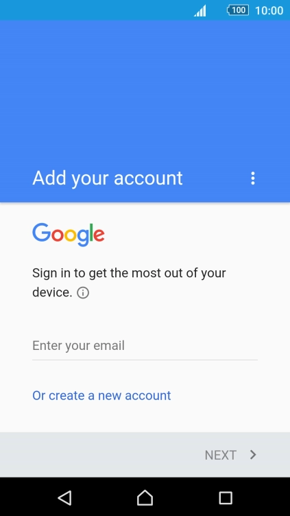 If you don t have a Google account, press Or create a new account and follow the instructions on the screen to create an account.
