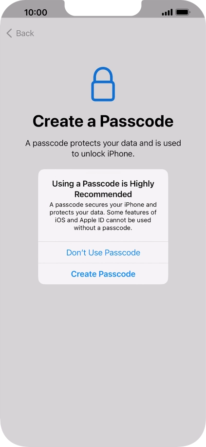 If you turn off the function, press Don't Use Passcode.