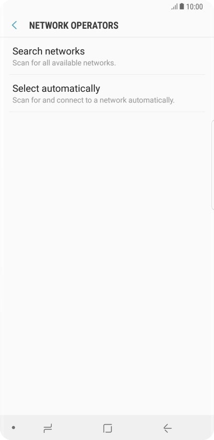 If you want to select a network manually, press Search networks and wait while your phone searches for networks.
