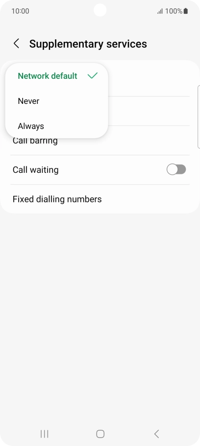 Press Always to turn on caller identification.