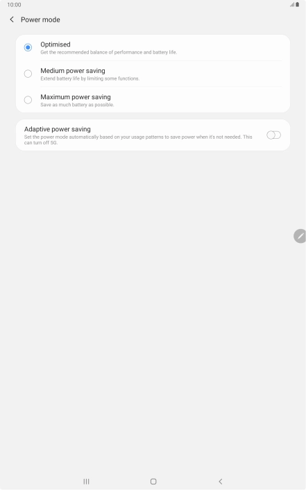 Press the required power saver mode.