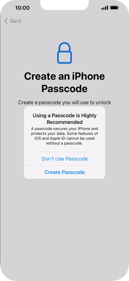 If you turn off the function, press Don't Use Passcode.