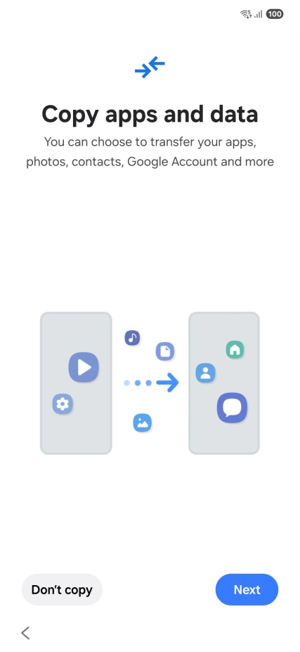 Press Don't copy and follow the instructions on the screen to finish the activation.