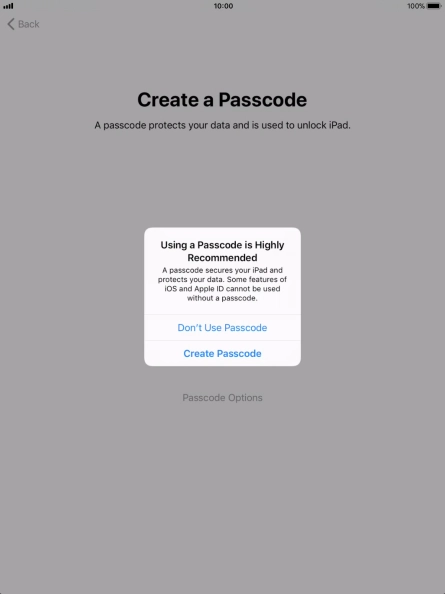 If you turn off the function, press Don't Use Passcode.