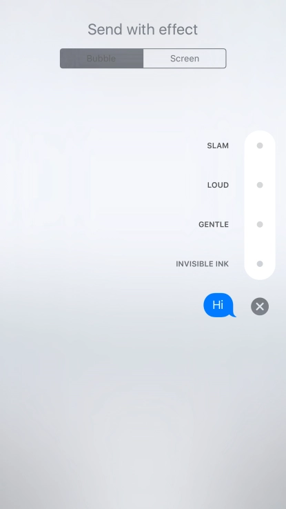 Press Bubble and follow the instructions on the screen to add a speech bubble effect to your iMessage.