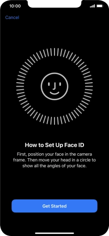Press Get Started and follow the instructions on the screen to set up Face ID.