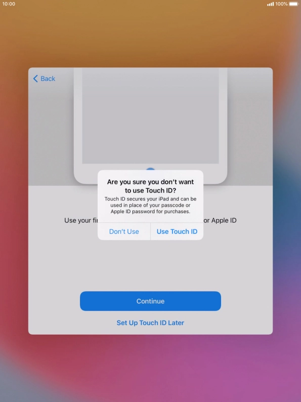 If you turn off the function, press Don't Use.