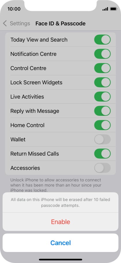 If you turn on the function, press Enable.