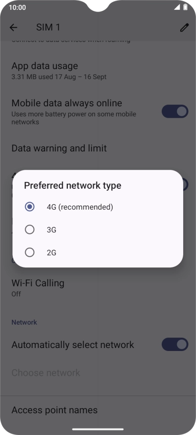 Press the required network mode.