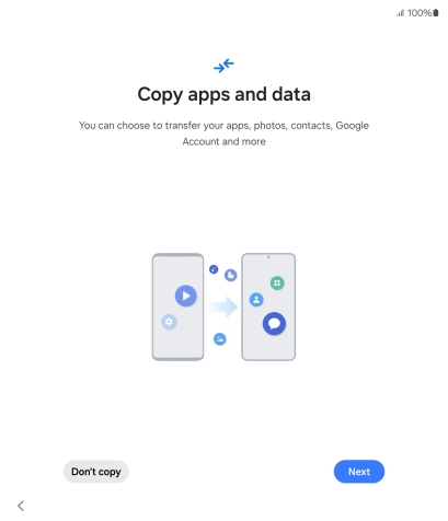 You can transfer the contents of another phone to your phone when it's activated for the first time and after a factory reset. When this screen is displayed, your phone is ready to transfer contents from another phone.