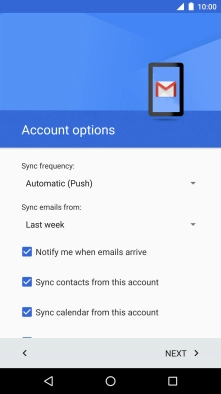 If this screen is displayed, you email account has been recognised and set up automatically. Follow the instructions on the screen to key in more information and finish setting up your phone.