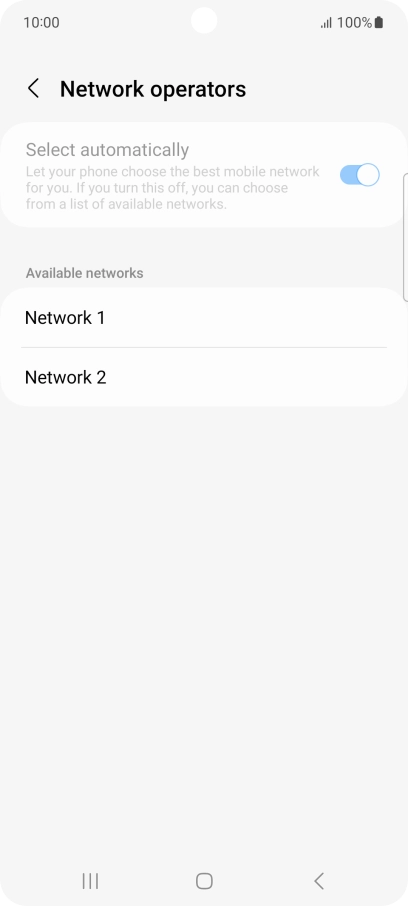 Press the required network.