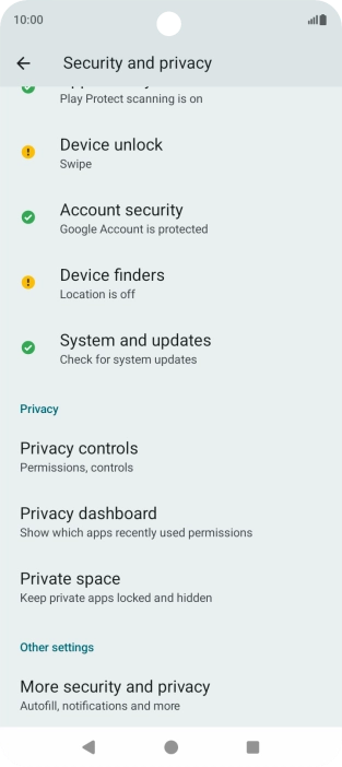 Press More security and privacy.