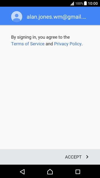 Press ACCEPT and follow the instructions on the screen to select settings for your Google account.