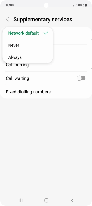 Press Always to turn on caller identification.