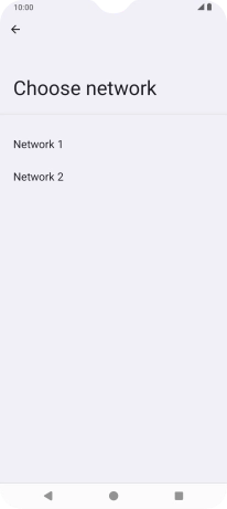 Press the required network.