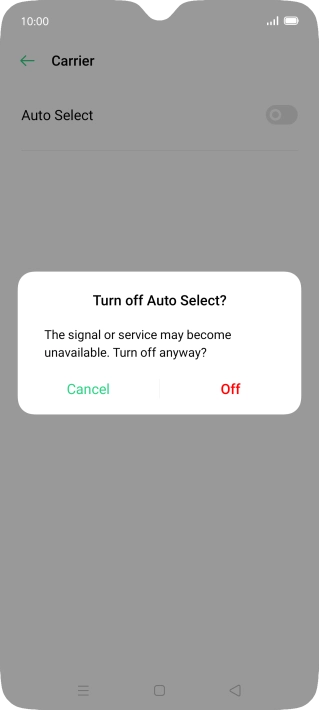 Press Off to turn off the function and wait while your phone searches for networks.