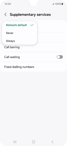 Press Always to turn on caller identification.