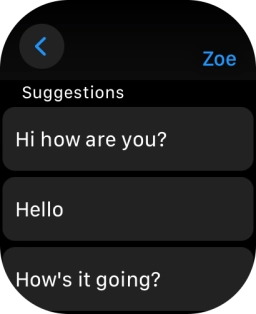 Press the required quick reply.