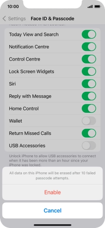 If you turn on the function, press Enable.