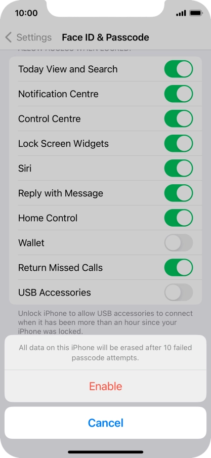 If you turn on the function, press Enable.