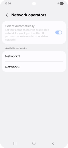 Press the required network.